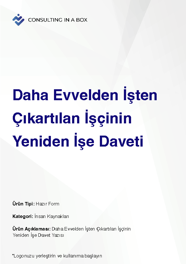 Daha Evvelden İşten Çıkartılan İşçinin Yeniden İşe Daveti