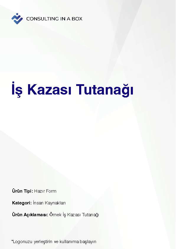 İş Kazası Tutanağı