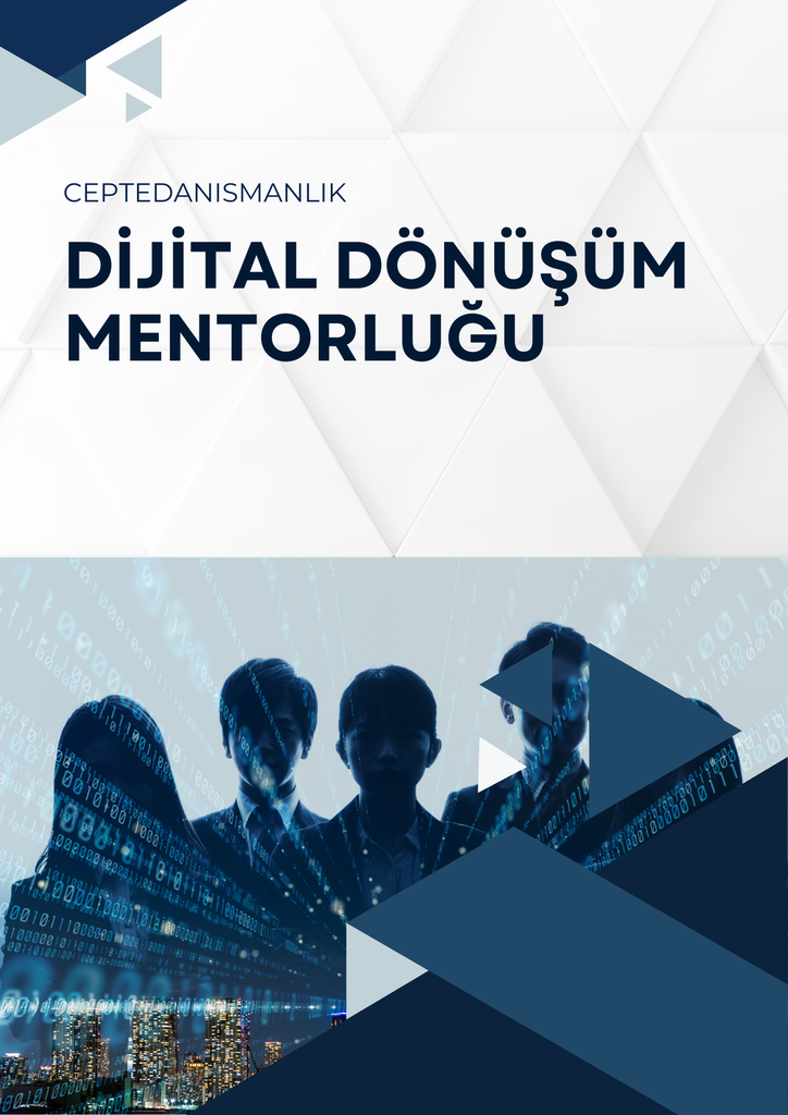 Dijital Dönüşüm Mentorluğu