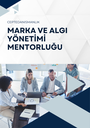 Marka ve Algı Yönetimi Mentorluğu