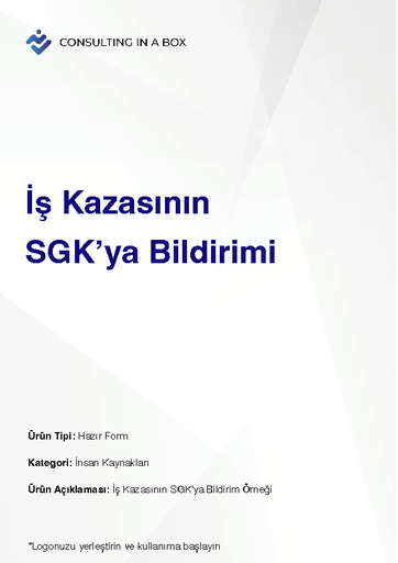 [MNNA7XHHHK] İş Kazasının SGK'ya Bildirimi