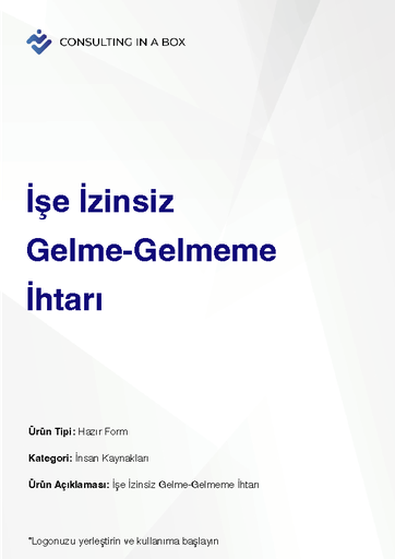 [N144T5T4HQ] İşe İzinsiz Gelme-Gelmeme İhtarı